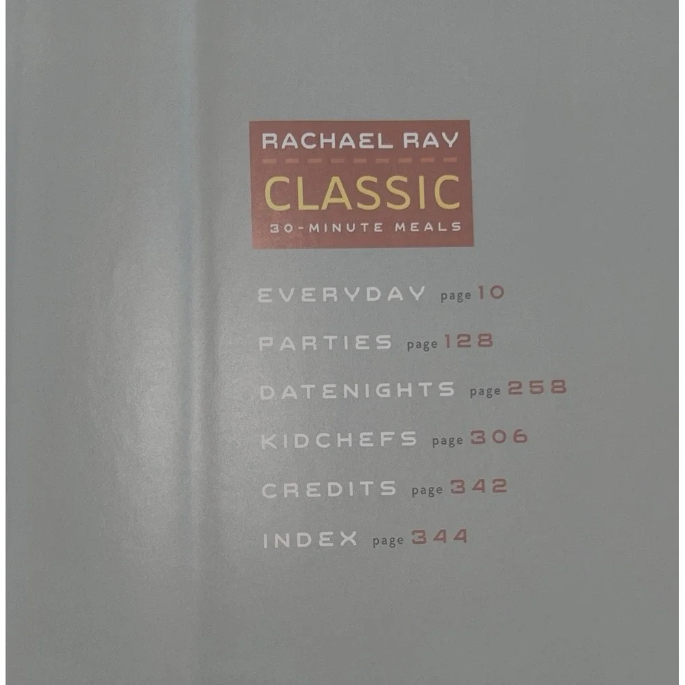 Classic 30-Minute Meals : The All-Occasion Cookbook by Rachael‎ Ray-2006